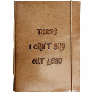 
                  
                    CAN'T SAY OUT LOUD JOURNAL
                  
                