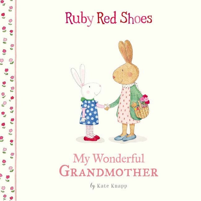 MY WONDERFUL GRANDMOTHER - RUBY RED SHOES